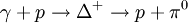 \gamma+p\rightarrow\Delta^+\rightarrow p + \pi^0