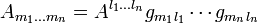 A_{m_1\ldots m_n}=A^{l_1\ldots l_n}g_{m_1 l_1}\cdots g_{m_n l_n}