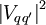 \left| V_{qq'} \right| ^2