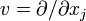 v=\partial/\partial x_j