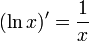 (\ln x )' = \frac{1}{x}