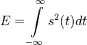 E_\text{уд}=	\int\limits_{-\infty}^\infty {s^2(t) dt}