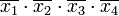 \overline{x_1}\cdot\overline{x_2}\cdot\overline{x_3}\cdot\overline{x_4}
