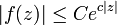 |f(z)|\leq Ce^{c|z|}