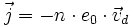 \vec j=-n\cdot e_0\cdot\vec v_d