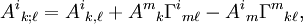  A^i {}_{k;\ell} = A^i {}_{k,\ell} + A^{m} {}_k \Gamma^i {}_{m\ell} - A^i {}_m \Gamma^m {}_{k\ell}, \ 