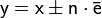 \mathsf {y=x \pm n \cdot \bar e}