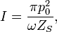 I = {\pi p_0^2 \over \omega Z_S},