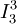 I_3^3