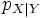 p_{X \mid Y}