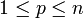1\leq p \leq n